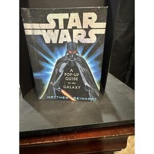Star Wars A Pop-Up Guide to the Galaxy Matthew Reinhart 2007 HC Illustrated